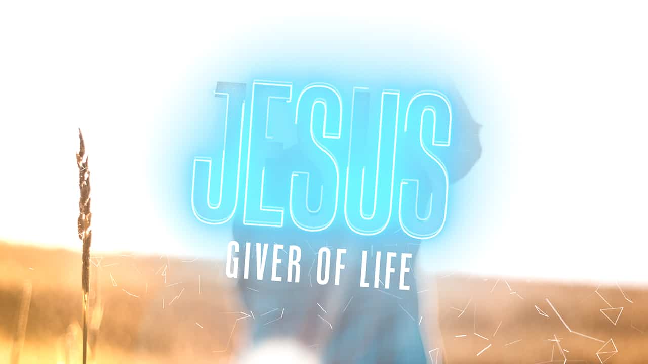 jesus-giver-of-life-freebridge-media