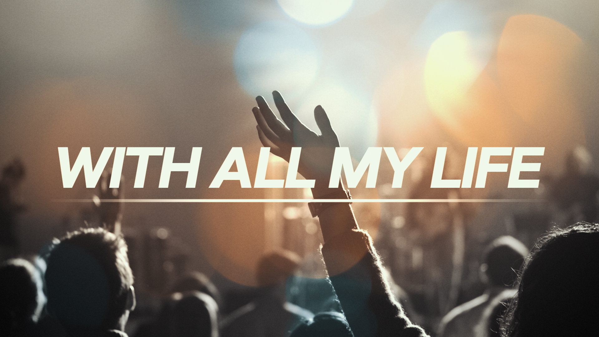 With All My Life • Freebridge Media