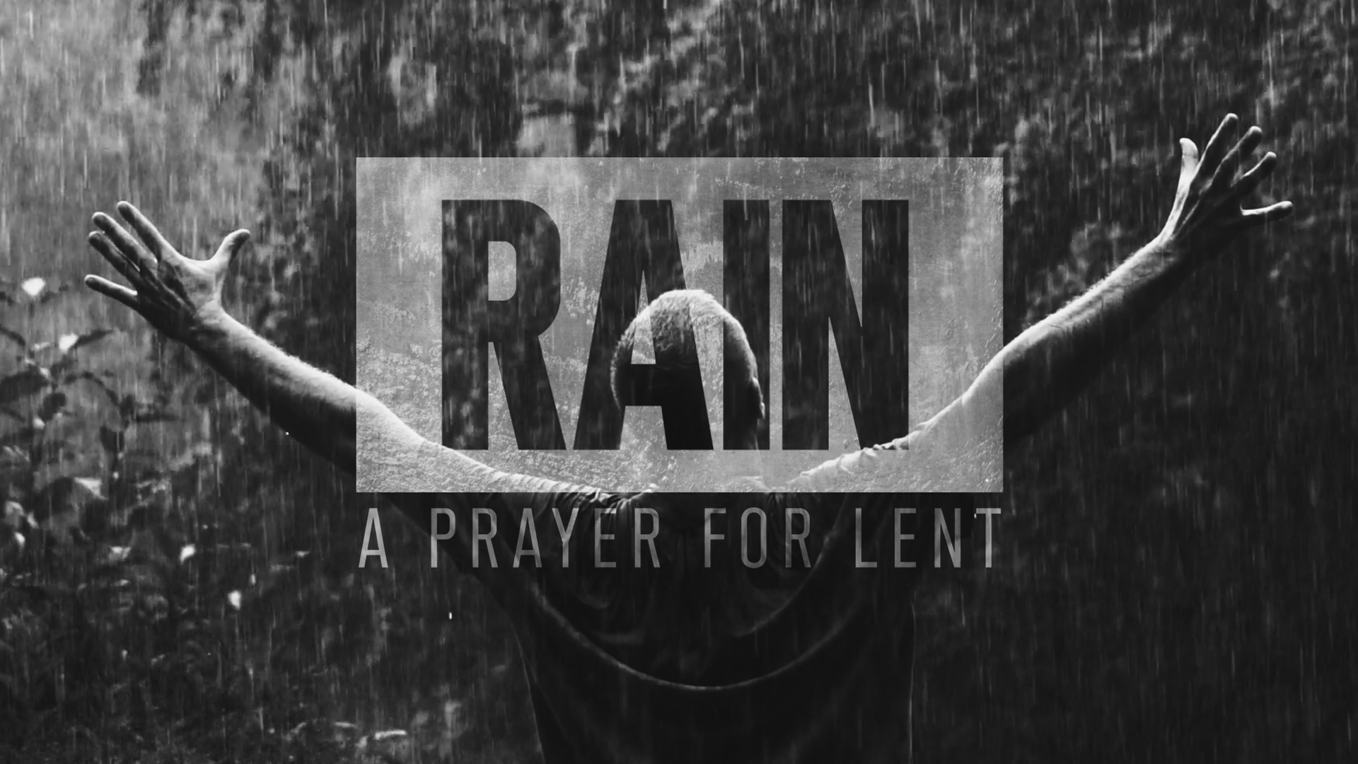 rain-a-prayer-for-lent-freebridge-media