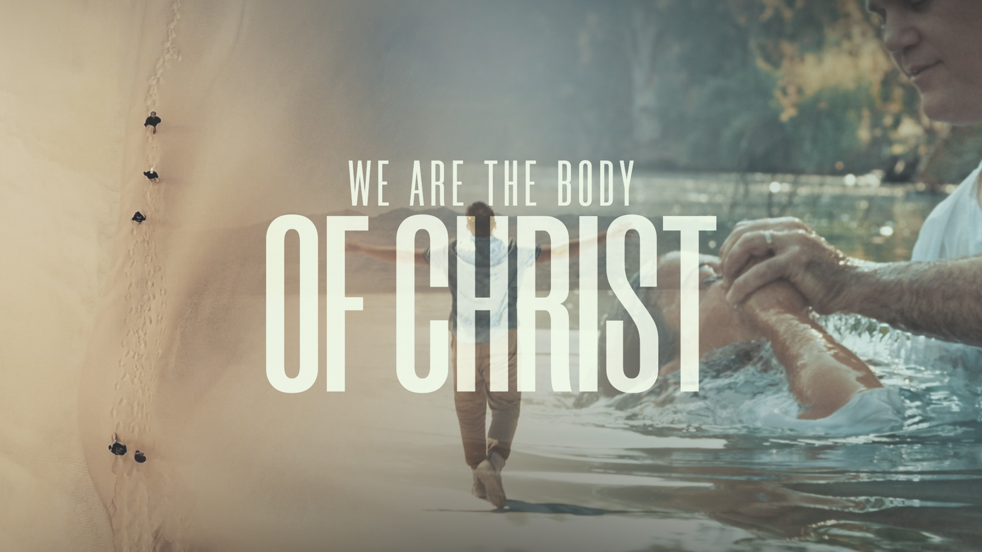 We Are The Body Of Christ • Freebridge Media