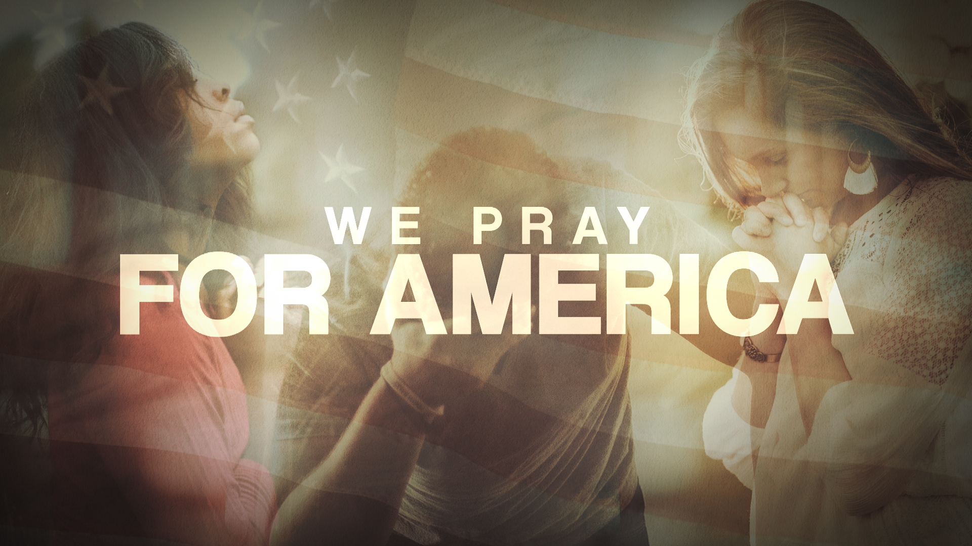 We Pray For America • Freebridge Media